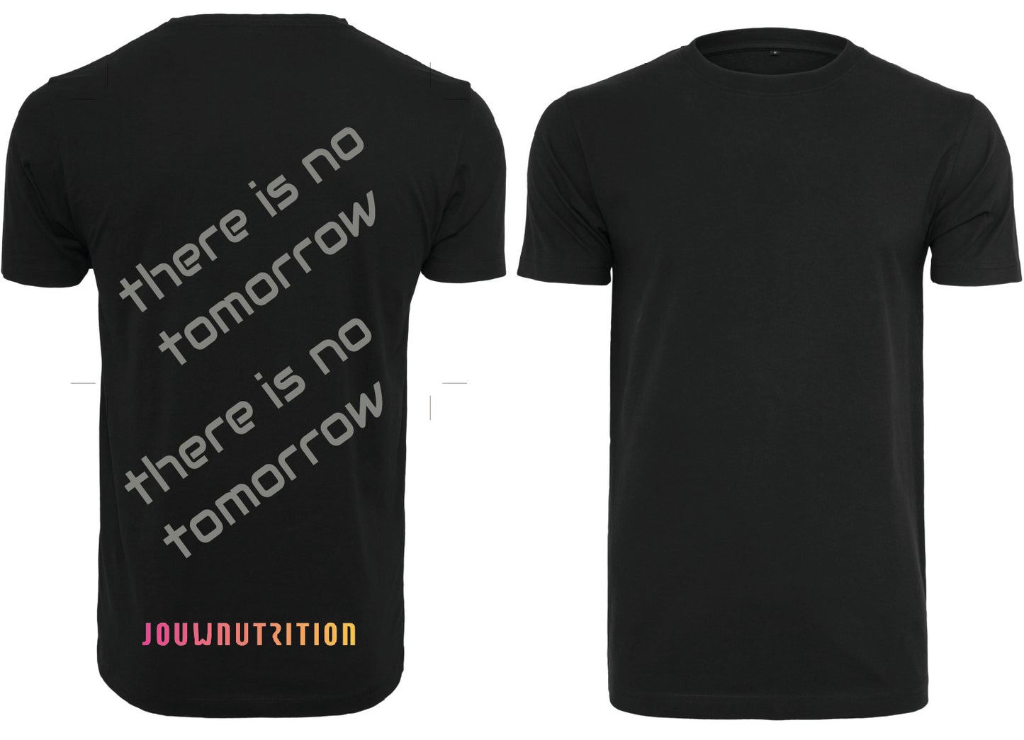 there is no tomorrow