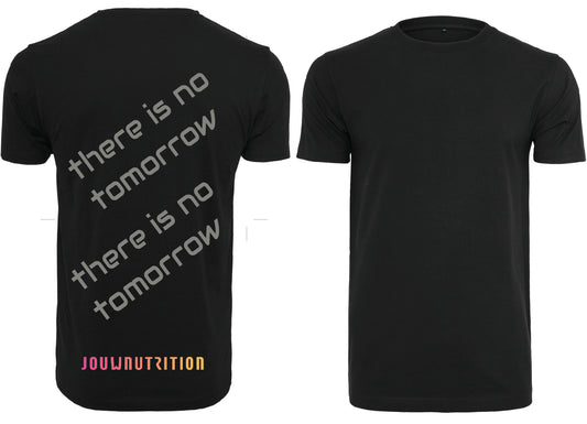 there is no tomorrow